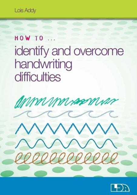 Vorderes Coverbild How to Identify and Overcome Handwriting Difficulties
