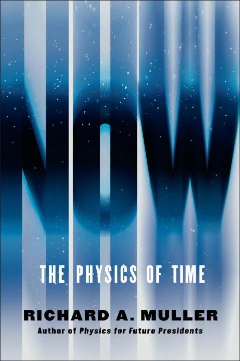 Vorderes Coverbild Now: The Physics of Time