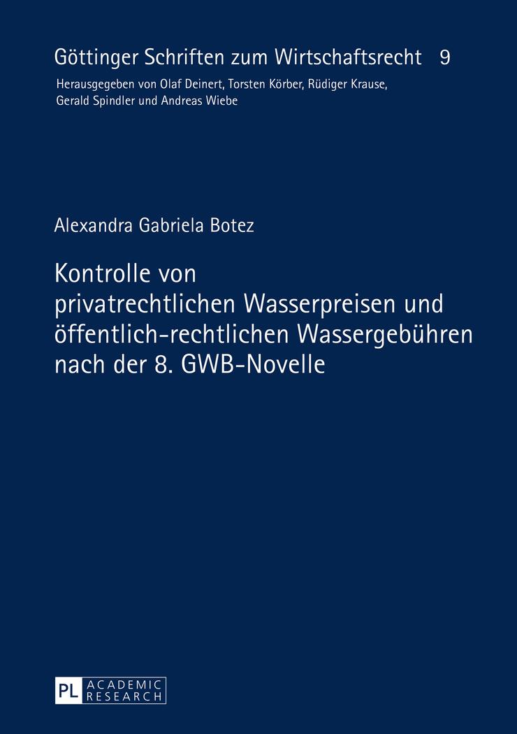 Vorderes Coverbild Kontrolle von privatrechtlichen Wasserpreisen und öffentlich-rechtlichen Wassergebühren nach der 8. GWB-Novelle