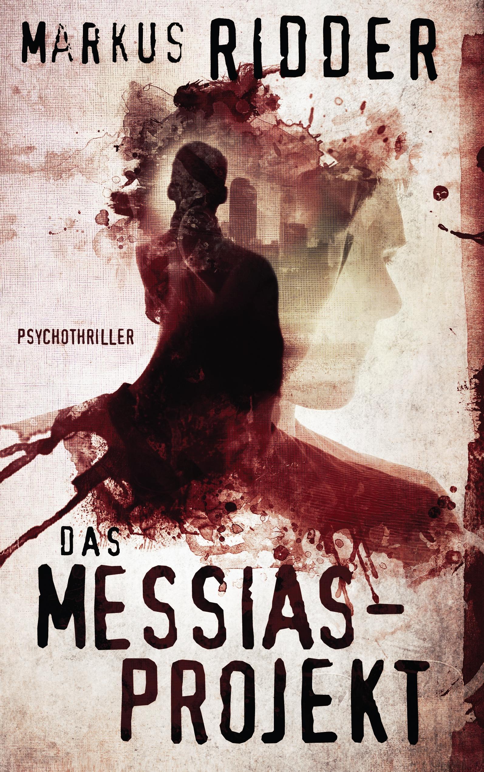 Vorderes Coverbild Das Messias-Projekt