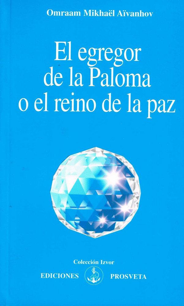Vorderes Coverbild El egregor de la paloma