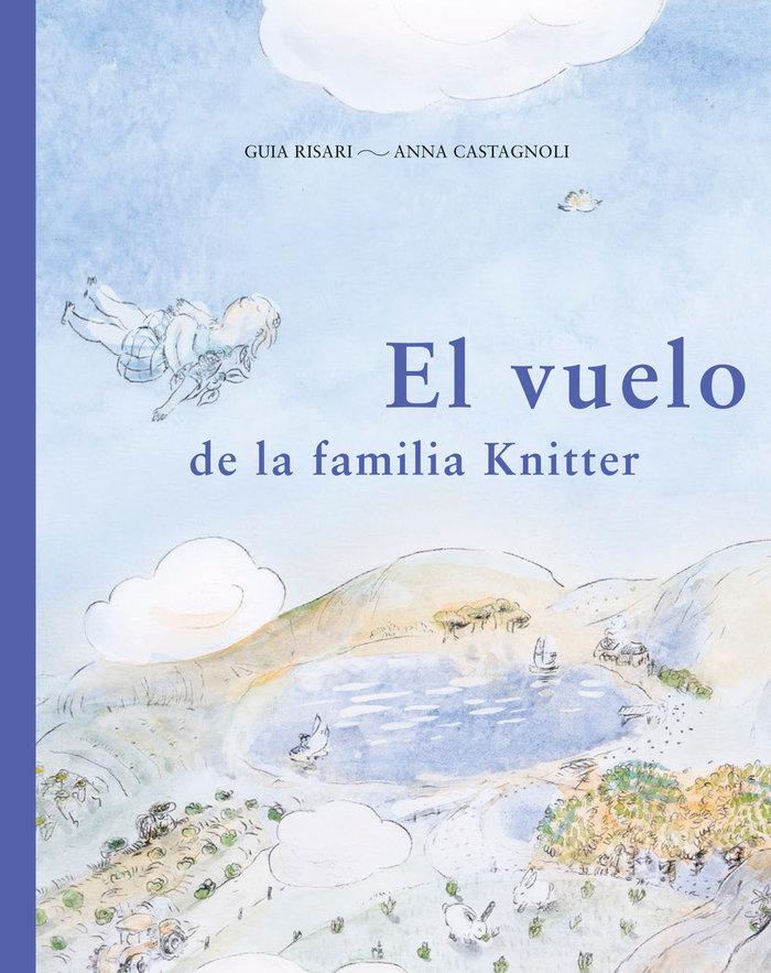 Vorderes Coverbild El vuelo de la familia Knitter