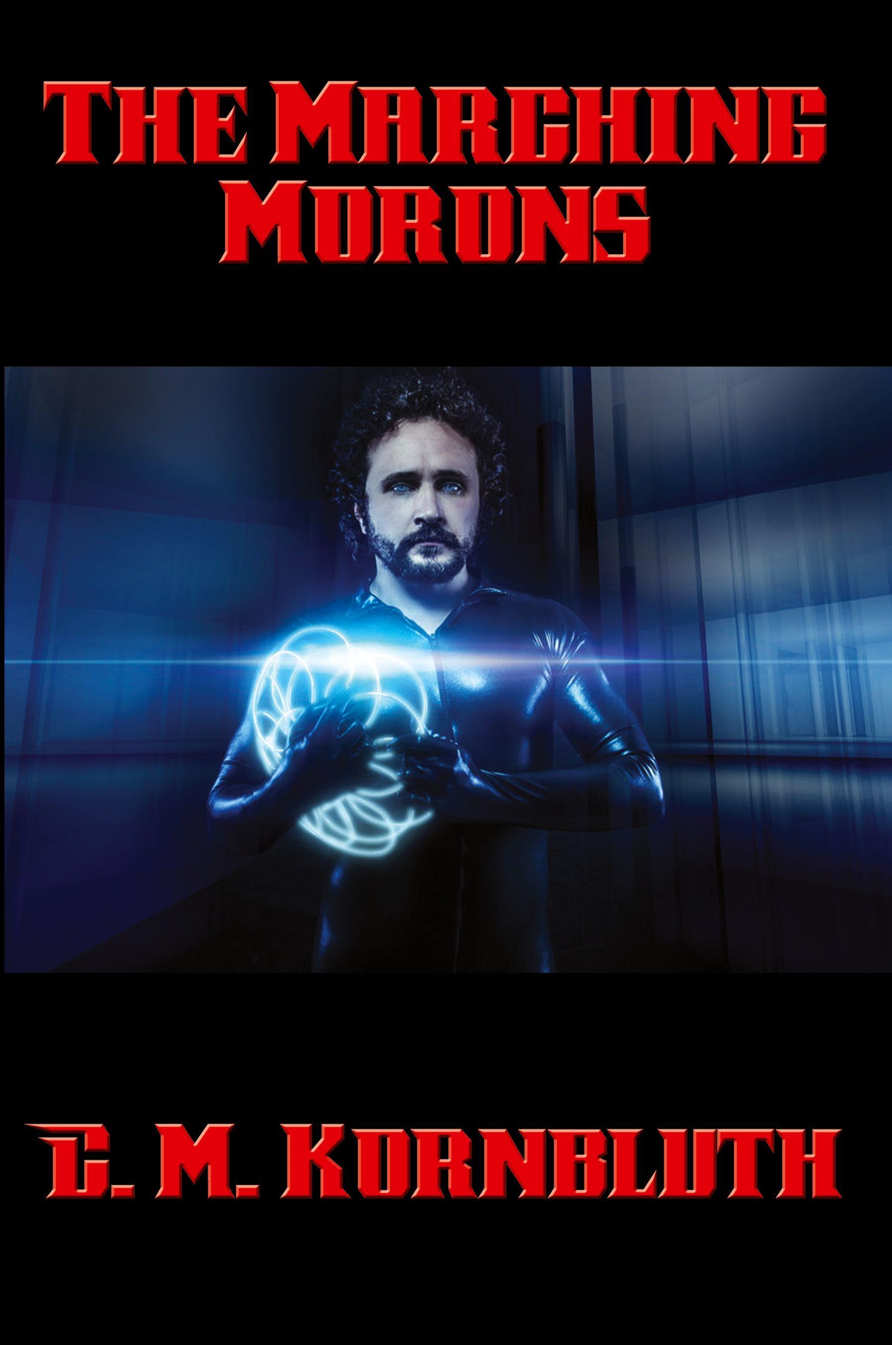 Vorderes Coverbild The Marching Morons