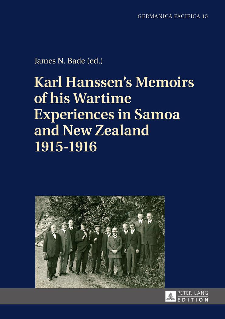 Vorderes Coverbild Karl Hanssen's Memoirs of his Wartime Experiences in Samoa and New Zealand 1915-1916
