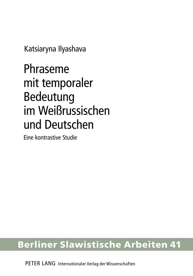 Vorderes Coverbild Phraseme mit temporaler Bedeutung im Weißrussischen und Deutschen