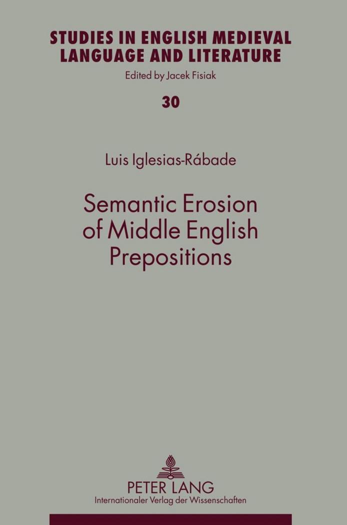 Vorderes Coverbild Semantic Erosion of Middle English Prepositions