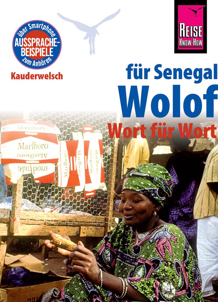 Vorderes Coverbild Reise Know-How Sprachführer Wolof für den Senegal - Wort für Wort