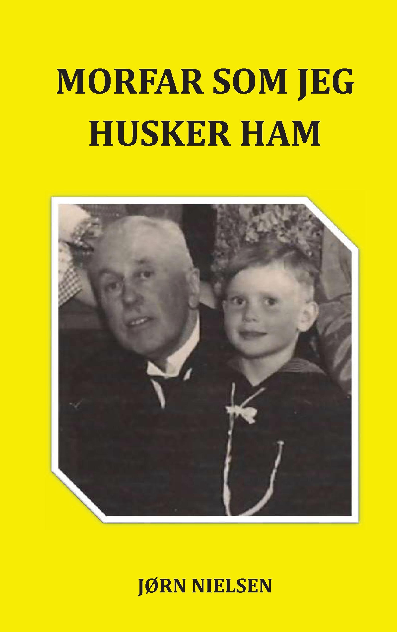 Vorderes Coverbild Morfar som jeg husker ham