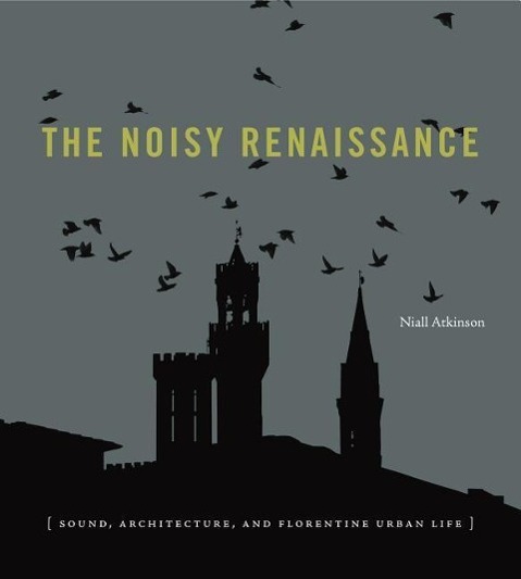 Vorderes Coverbild The Noisy Renaissance