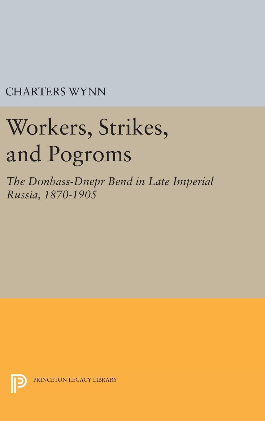 Vorderes Coverbild Workers, Strikes, and Pogroms