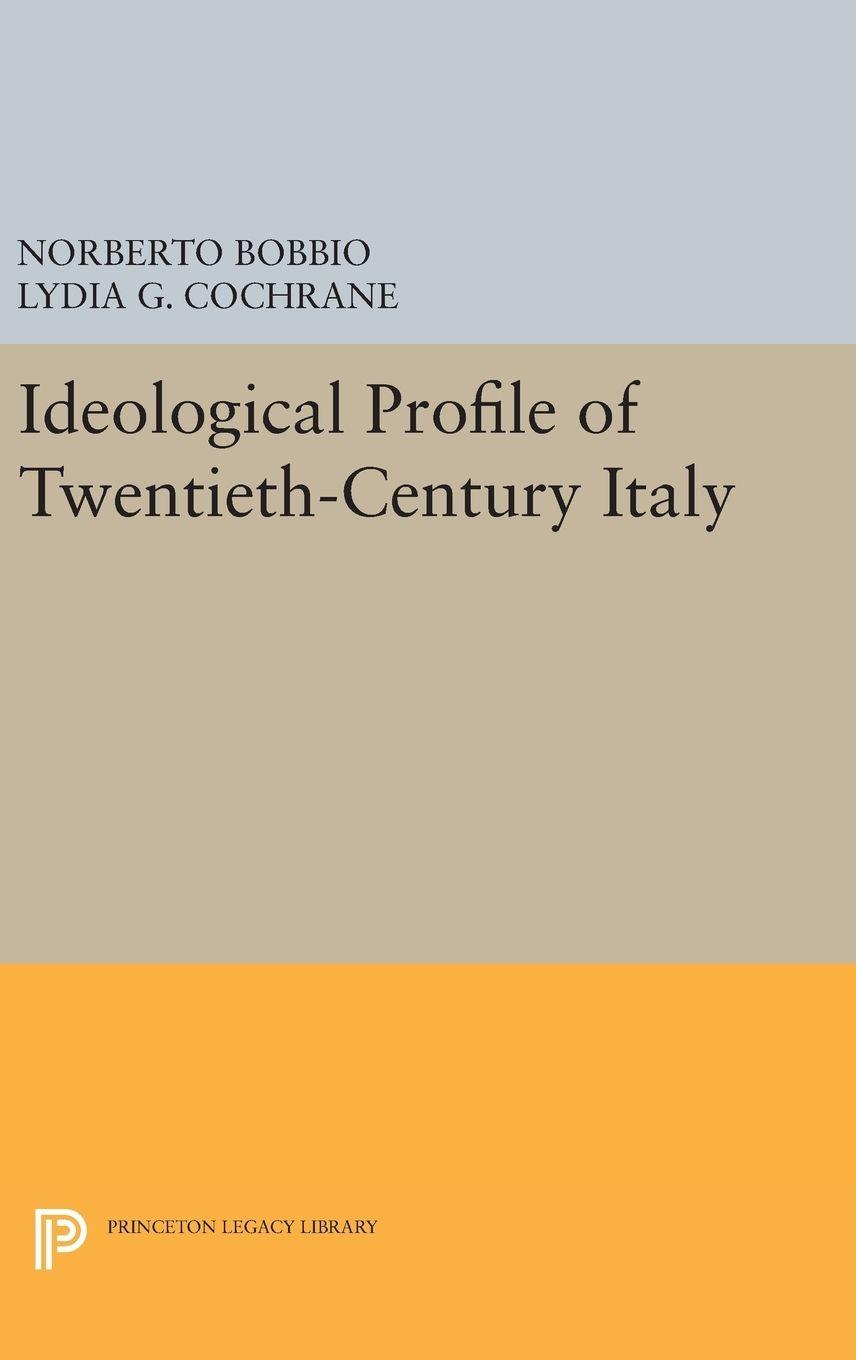 Vorderes Coverbild Ideological Profile of Twentieth-Century Italy