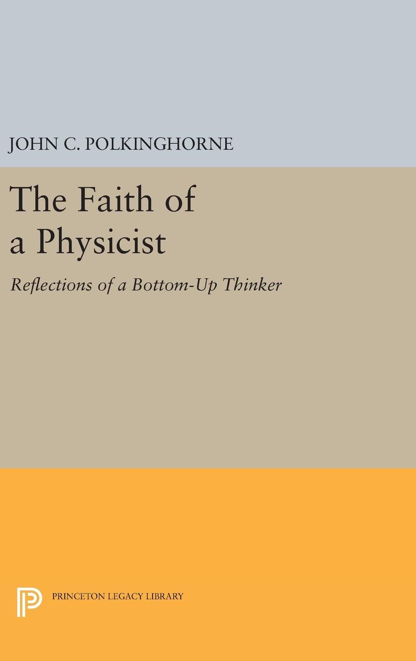 Vorderes Coverbild The Faith of a Physicist