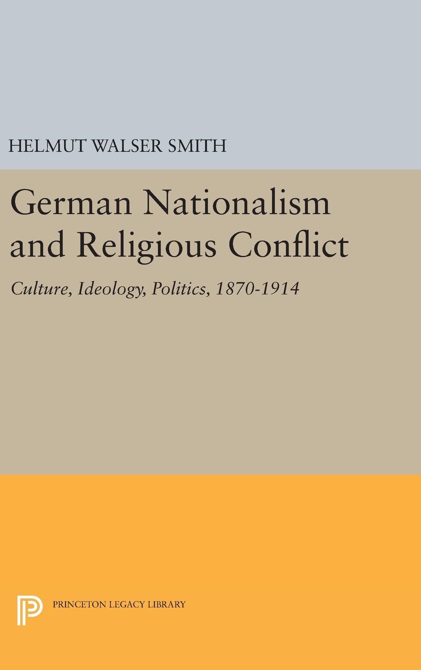 Vorderes Coverbild German Nationalism and Religious Conflict