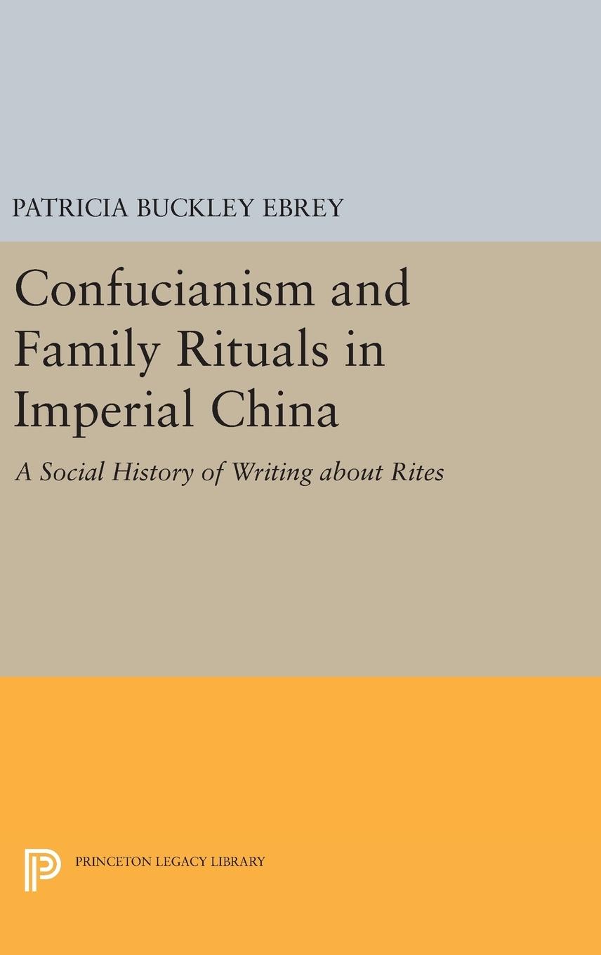 Vorderes Coverbild Confucianism and Family Rituals in Imperial China