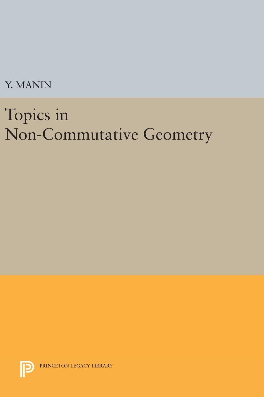 Vorderes Coverbild Topics in Non-Commutative Geometry