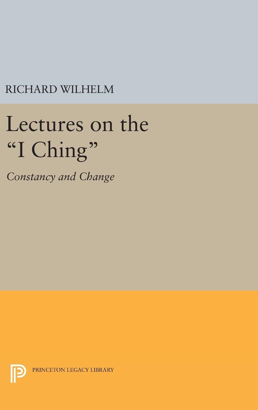 Vorderes Coverbild Lectures on the I Ching
