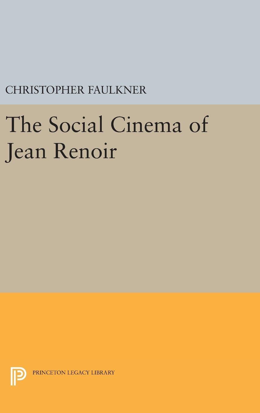 Vorderes Coverbild The Social Cinema of Jean Renoir
