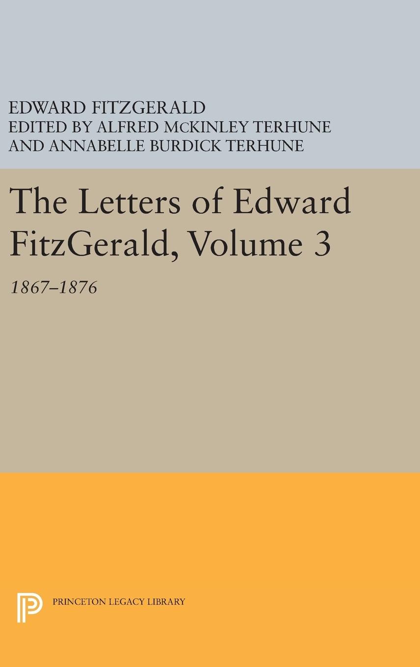 Vorderes Coverbild The Letters of Edward Fitzgerald, Volume 3