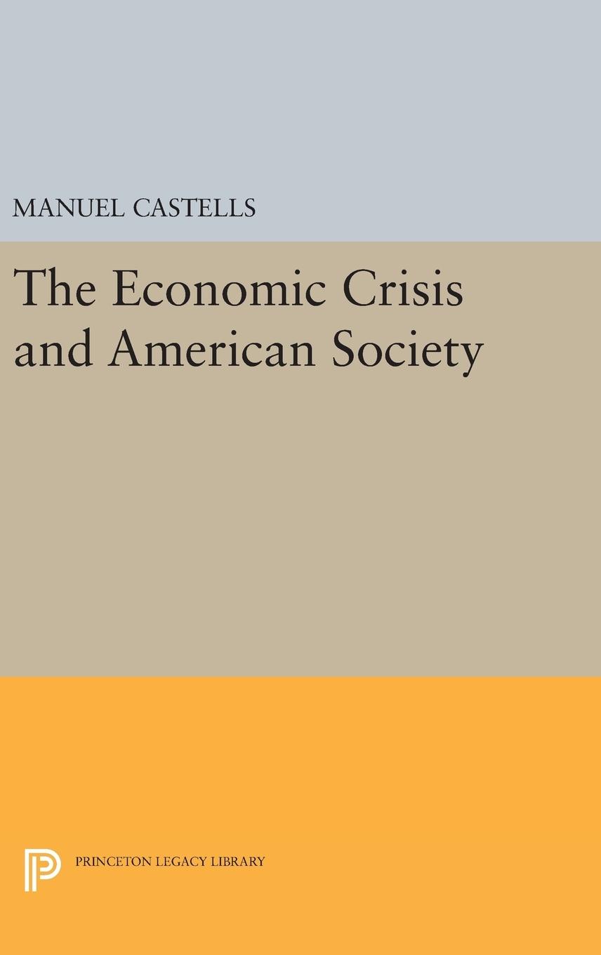 Vorderes Coverbild The Economic Crisis and American Society
