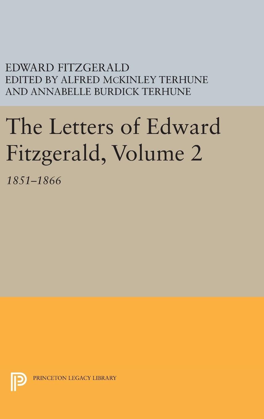 Vorderes Coverbild The Letters of Edward Fitzgerald, Volume 2