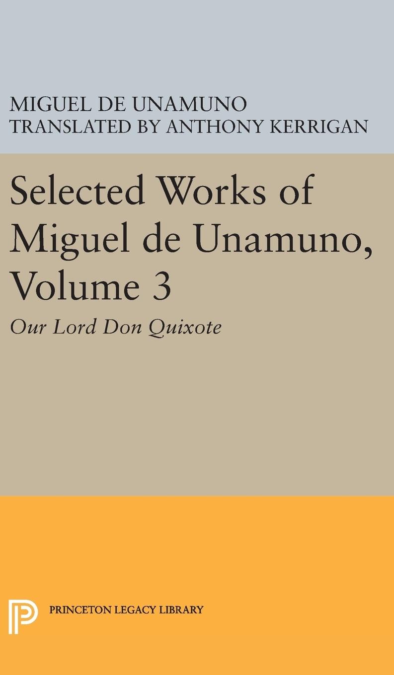 Vorderes Coverbild Selected Works of Miguel de Unamuno, Volume 3