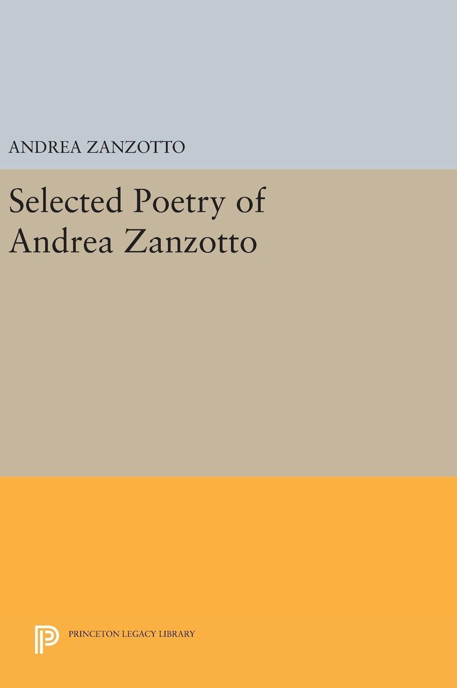 Vorderes Coverbild Selected Poetry of Andrea Zanzotto