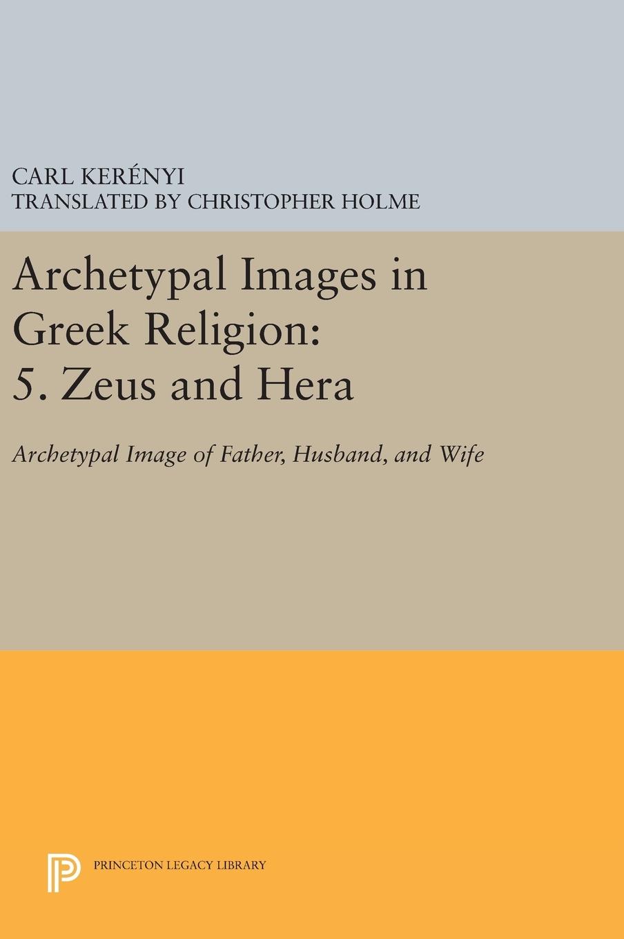 Vorderes Coverbild Archetypal Images in Greek Religion