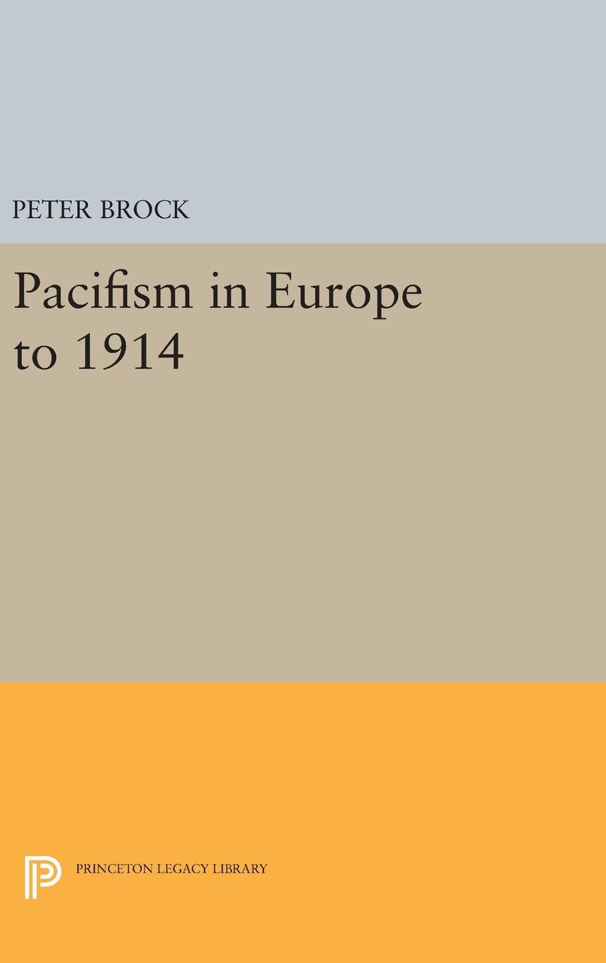 Vorderes Coverbild Pacifism in Europe to 1914