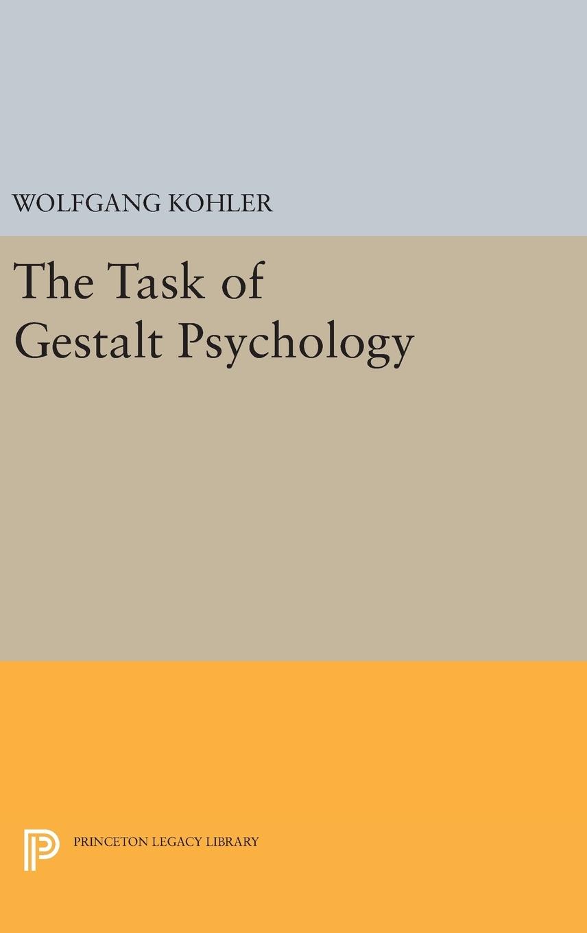 Vorderes Coverbild The Task of Gestalt Psychology