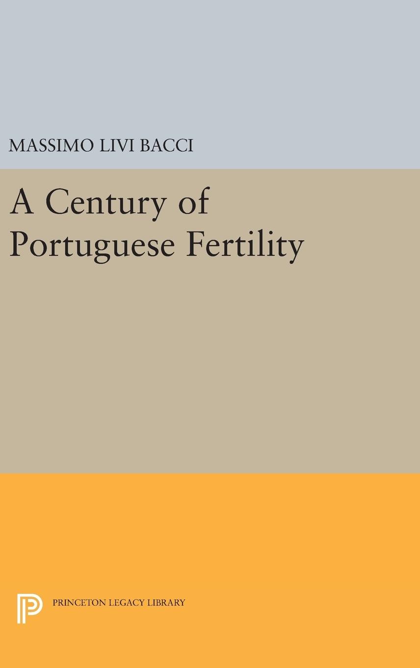 Vorderes Coverbild A Century of Portuguese Fertility