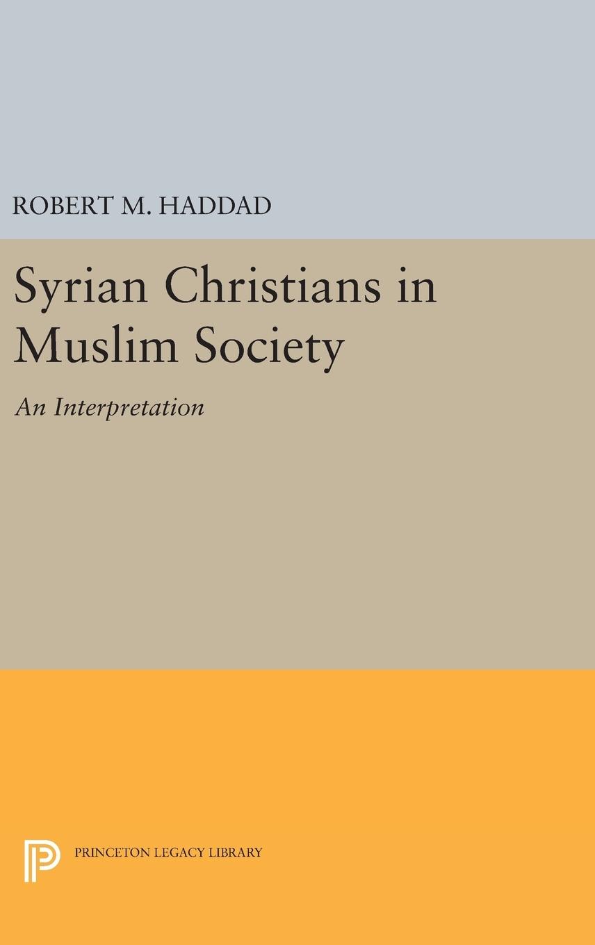 Vorderes Coverbild Syrian Christians in a Muslim Society