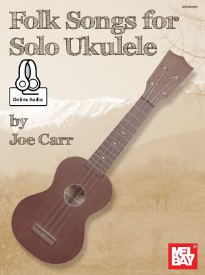 Vorderes Coverbild Folk Songs for Solo Ukulele