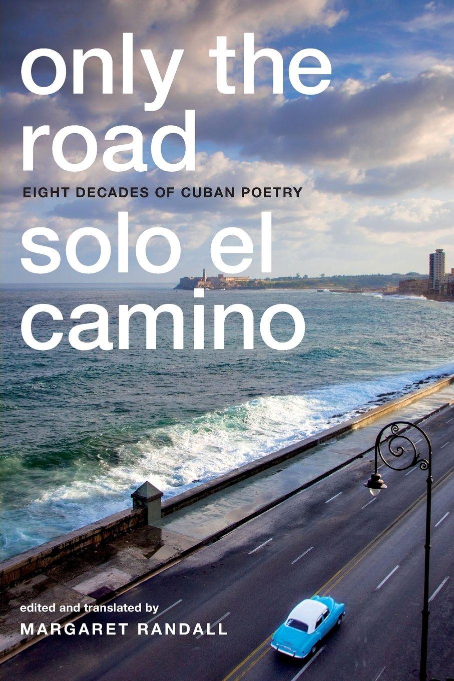Vorderes Coverbild Only the Road / Solo el Camino