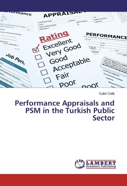 Vorderes Coverbild Performance Appraisals and PSM in the Turkish Public Sector