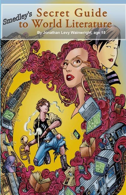 Vorderes Coverbild Excerpt from Smedley's Secret Guide to World Literature