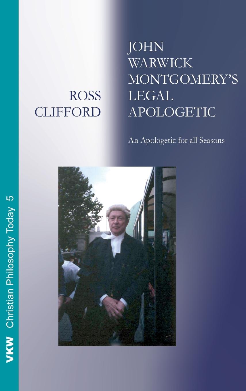 Vorderes Coverbild John Warwick Montgomery's Legal Apologetic