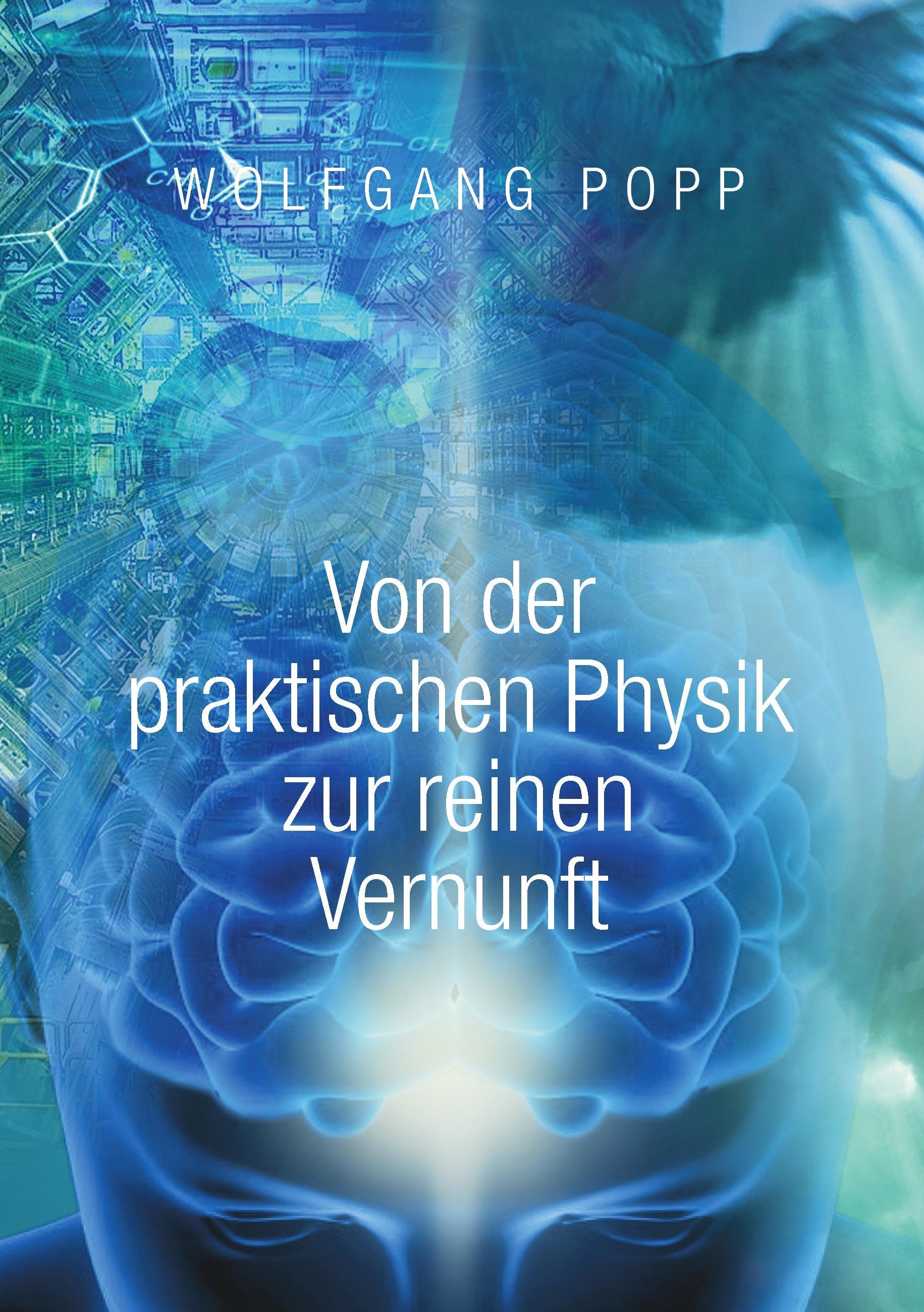 Vorderes Coverbild Von der praktischen Physik zur reinen Vernunft