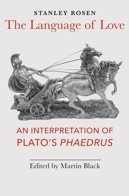 Vorderes Coverbild The Language of Love: An Interpretation of Plato's Phaedrus