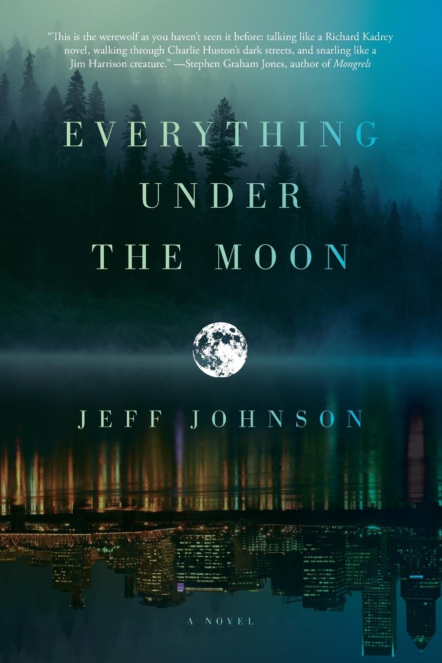 Vorderes Coverbild Everything Under the Moon