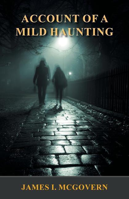 Vorderes Coverbild Account of a Mild Haunting