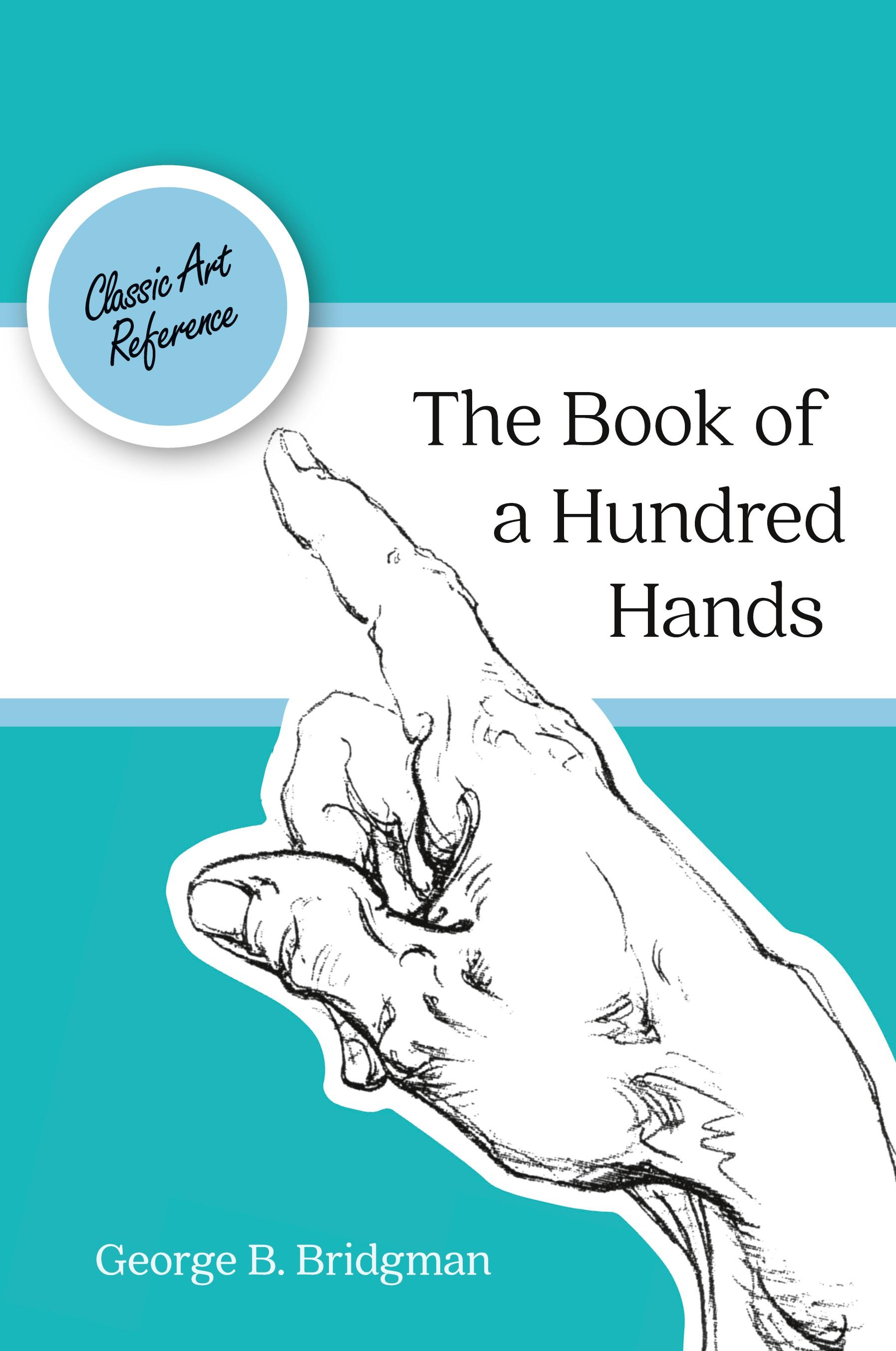 Vorderes Coverbild The Book of a Hundred Hands (Dover Anatomy for Artists)