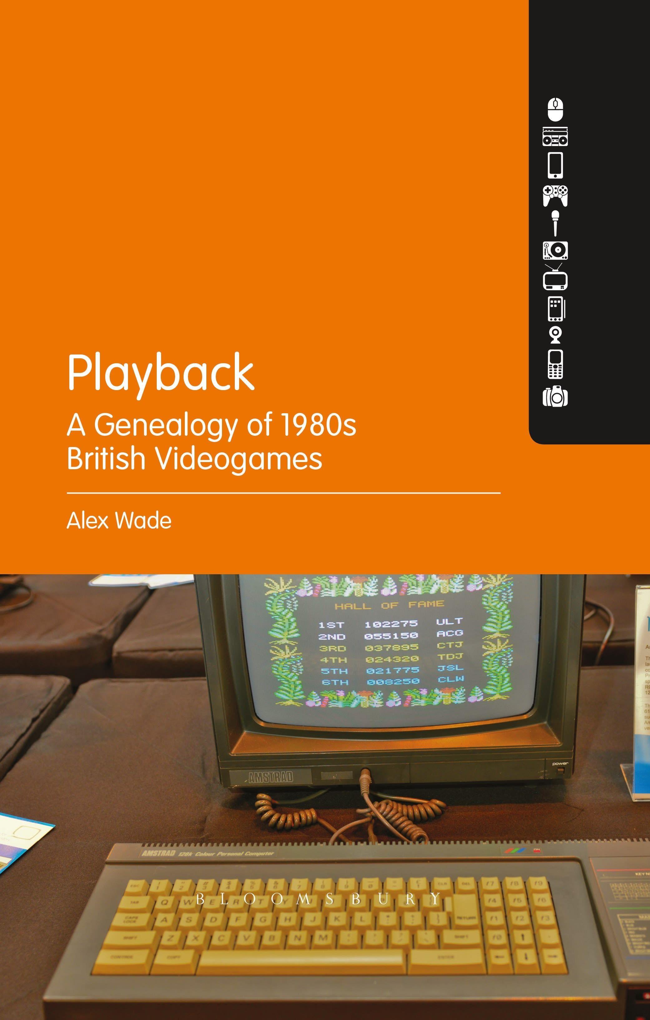 Vorderes Coverbild Playback - A Genealogy of 1980s British Videogames
