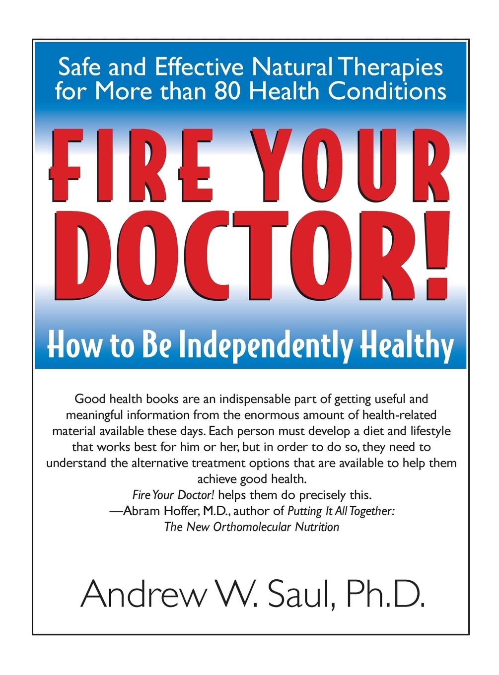 Vorderes Coverbild Fire Your Doctor!