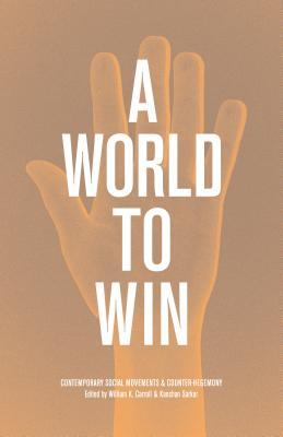 Vorderes Coverbild A World to Win: Contemporary Social Movements and Counter-Hegemony
