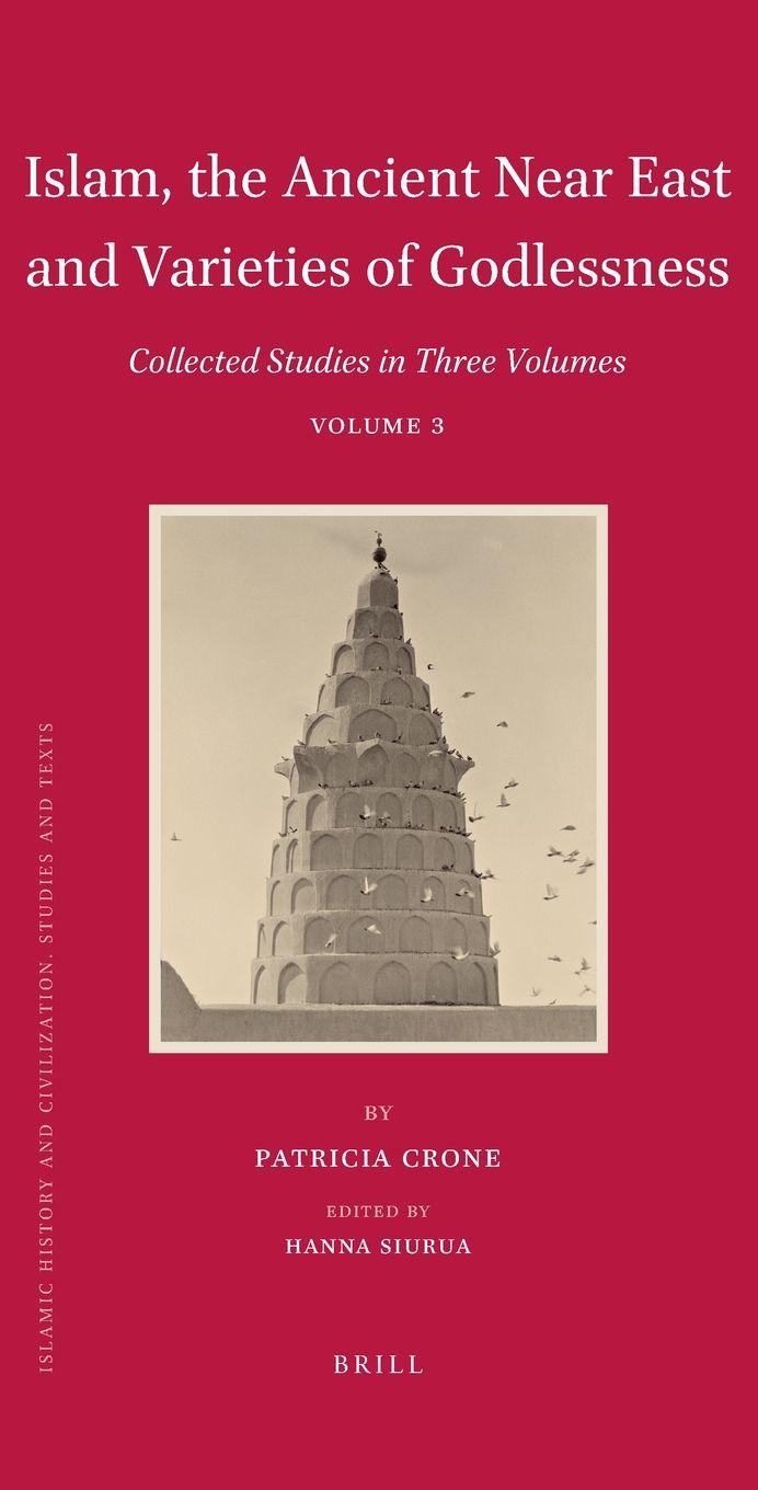 Vorderes Coverbild Islam, the Ancient Near East and Varieties of Godlessness