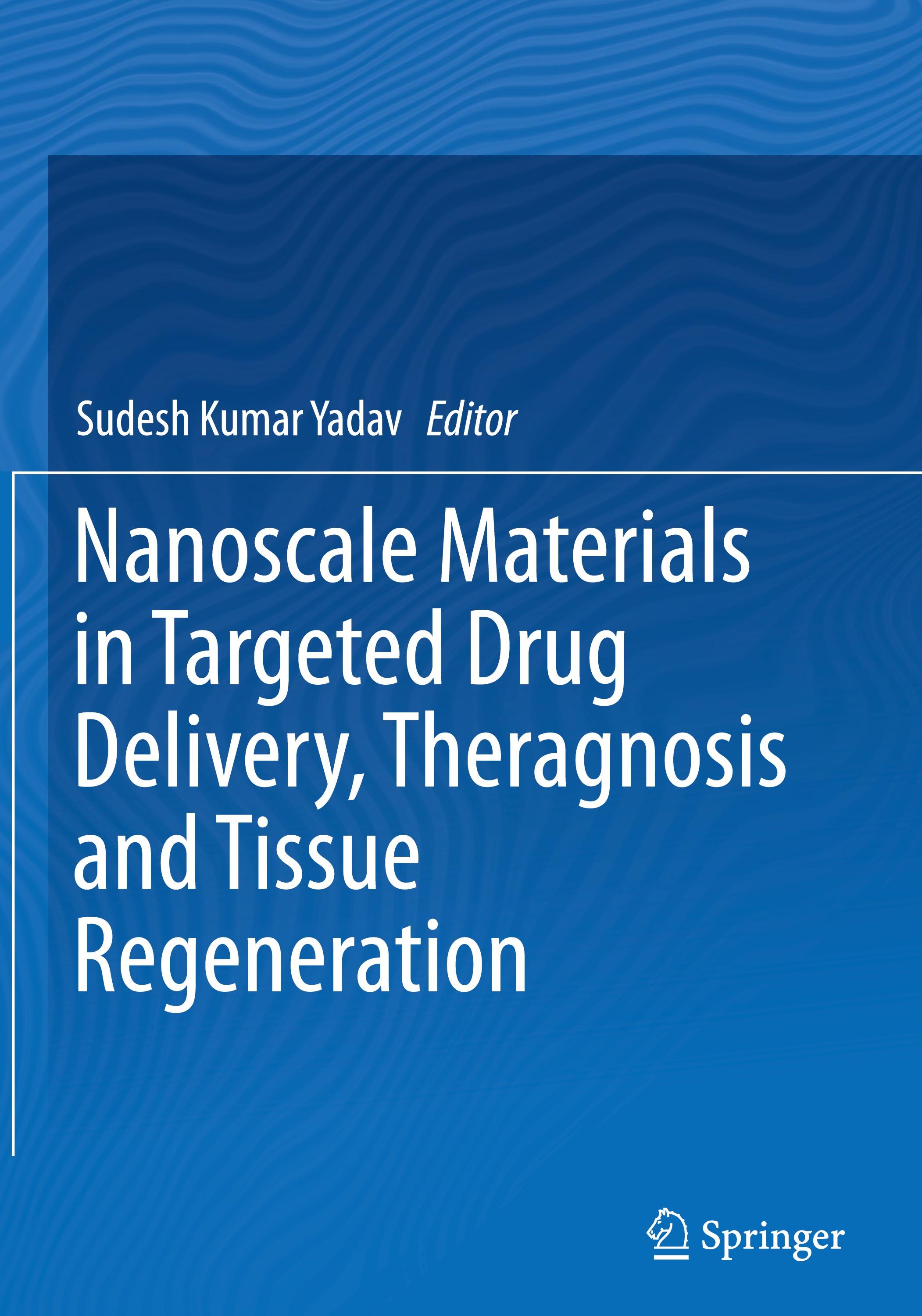 Vorderes Coverbild Nanoscale Materials in Targeted Drug Delivery, Theragnosis and Tissue Regeneration