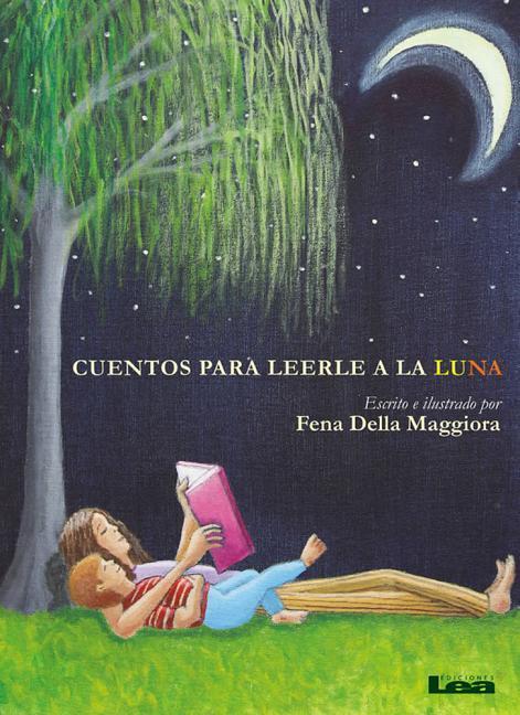 Vorderes Coverbild Cuentos Para Leerle a la Luna