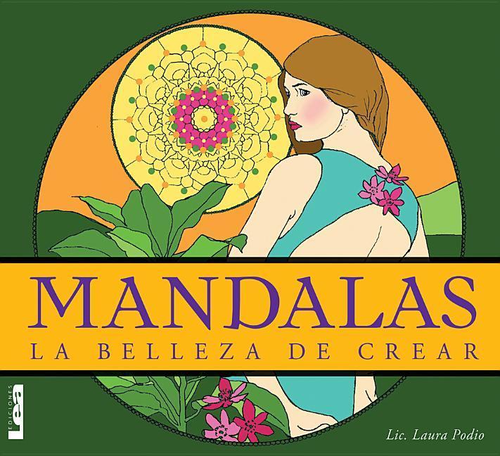 Vorderes Coverbild Mandalas - La Belleza de Crear: La Belleza de Crear
