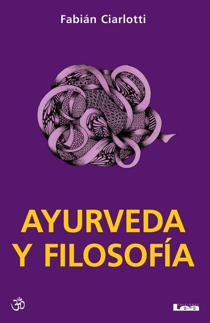 Vorderes Coverbild Ayurveda Y Filosofía