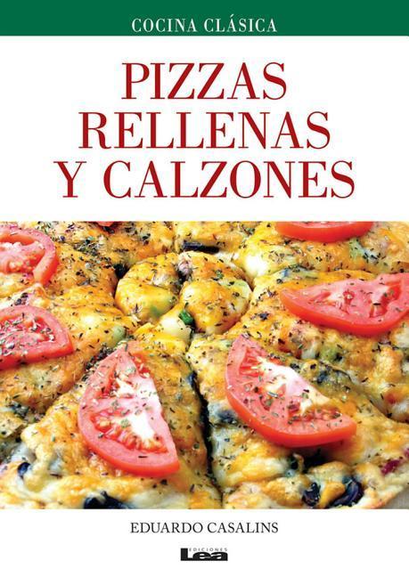 Vorderes Coverbild Pizzas Rellenas Y Calzones